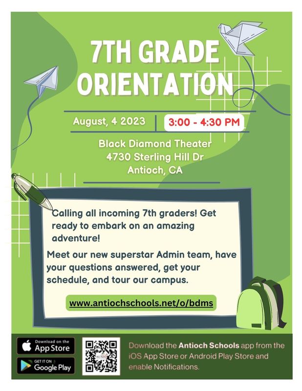 TIME CORRECTION: Calling all 7th Graders! Join us for Orientation 0n ...